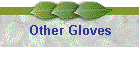 Other Gloves